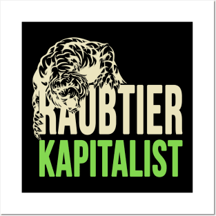 Raubtier Kapitalist Posters and Art